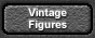 Vintage figures